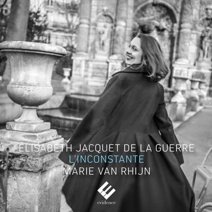 Jacquet de la Guerre - L'Inconstante