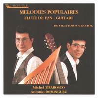 Machado - Barcos - Villa-Lobos - Falla - Bartók : Mélodies Populaires