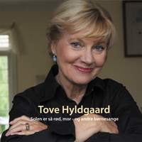 Tove Hyldgaard: Solen er så rød, mor