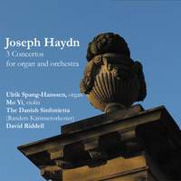Joseph Haydn: 3 Concertos for Organ and Orchestra