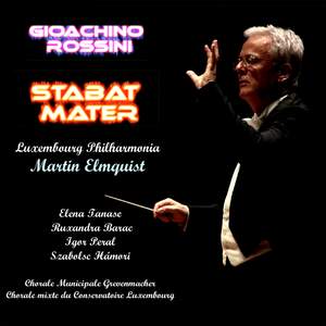 Gioachino Rossini: Stabat Mater