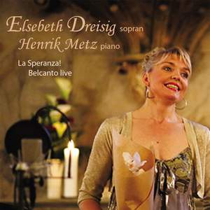 La Speranza! Belcanto live