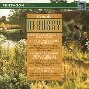 Debussy: Prelude a l'apres-midi d'une faune - Danse sacree & Danse profane - Premiere rhapsodie - Fantaisie pour piano et orchestre