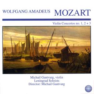 Mozart: Violin Concertos No. 1, 2 + 3