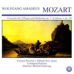 Mozart: Concerto for 2 Pianos and Orchestra No. 7 'Lodron' + No. 10