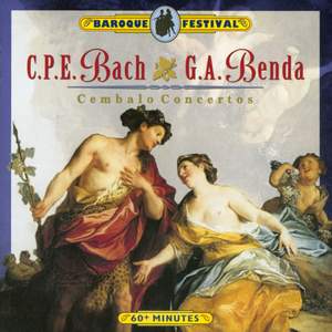 C.P. E. Bach & G. A. Benda: Cembalo Concertos