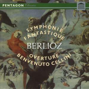 Berlioz: Benvenuto Cellini Overture - Symphonie fantastique