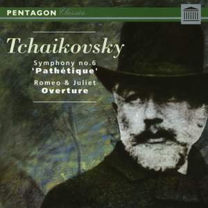 Tchaikovsky: Symphony No. 6 'Pathetique' - Romeo & Juliet Overture-Fantasia