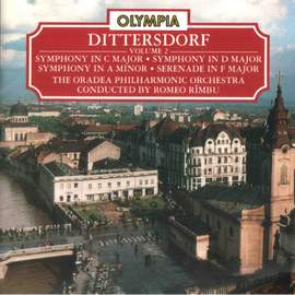 Dittersdorf: Symphony in C Major, D Major, A Minor & Serenade in F Major