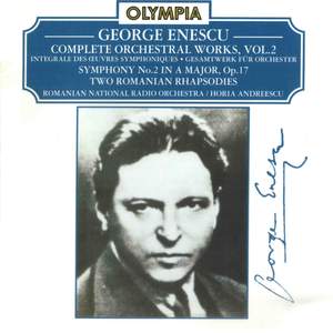 Enescu: Complete Orchestral Works, Vol. 2