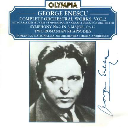 Enescu: Complete Orchestral Works, Vol. 2