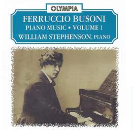 Busoni: Piano Music, Vol. 1
