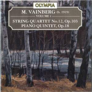 Vainberg: Piano Quintet, Op. 18 & String Quartet, Op. 103
