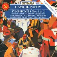 Gavriil Popov: Symphony No. 1 & No. 2