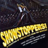 Showstoppers - A Collections of Timeless Hits from the Musicals
