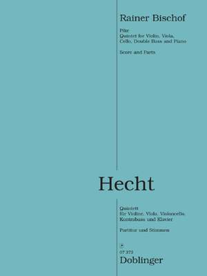 Rainer Bischof: Hecht-Quintett
