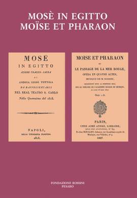 Gioachino Rossini: Mosè In Egitto (Moïse Et Pharaon)