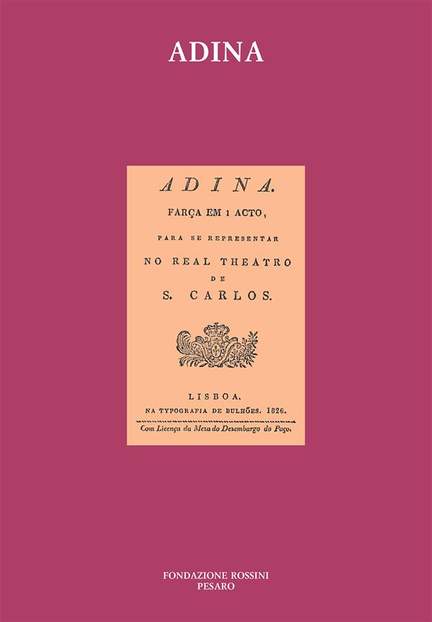 Gioachino Rossini: Adina