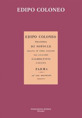 Gioachino Rossini: Edipo Coloneo