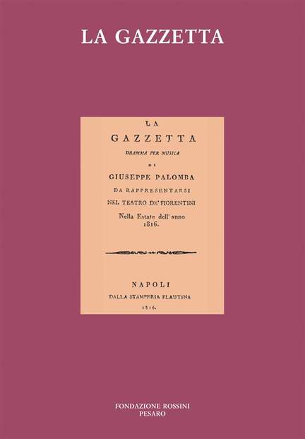 Gioachino Rossini: La Gazzetta