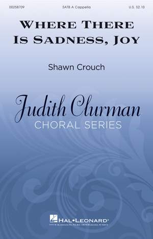 Shawn Crouch: Where There Is Sadness, Joy