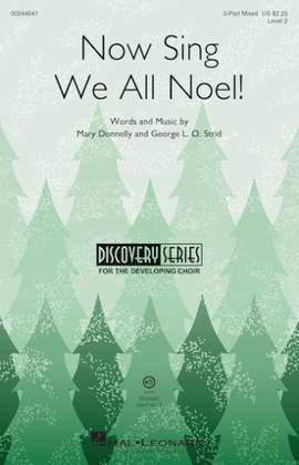 George L.O. Strid_Mary Donnelly: Now Sing We All Noel!