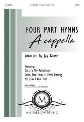 Jay Rouse: Four-part Hymns