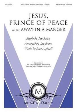 Jay Rouse: Jesus, Prince of Peace