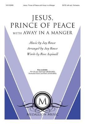 Jay Rouse: Jesus, Prince of Peace