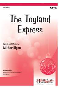 Michael Ryan: The Toyland Express