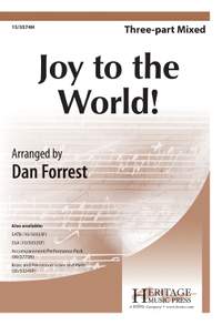 Dan Forrest: Joy to the World!