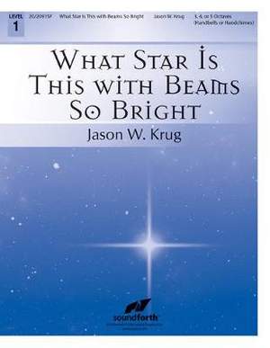 Jason W. Krug: What Star Is This with Beams So Bright