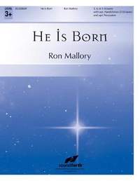 Ron Mallory: He Is Born