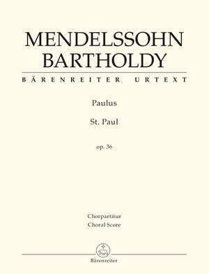 Mendelssohn, Felix: Paulus (St. Paul) op. 36
