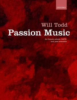 Todd, Will: Passion Music