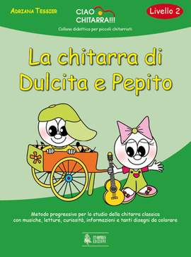Adriana Tessier: La Chitarra Di Dulcita e Pepito