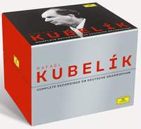 Rafael Kubelík: Complete Recordings on Deutsche Grammophon