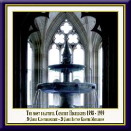 Anniversary Series, Vol. 1: The Most Beautiful Concert Highlights from Maulbronn Monastery, 1998-1999 (Live)