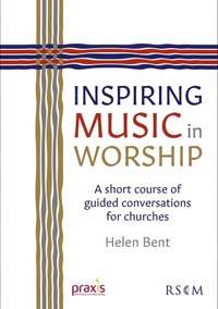 Helen Bent: Inspiring Music in Worship