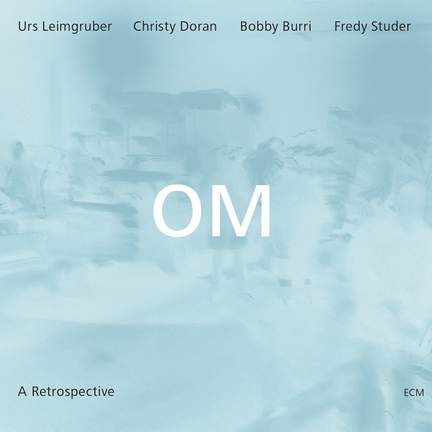 Om - A Retrospective
