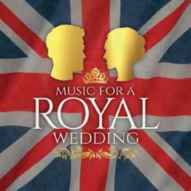 Music for a Royal Wedding