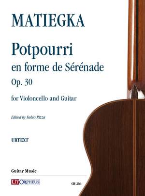 Matiegka, W: Potpourri en forme de Serenade op. 30