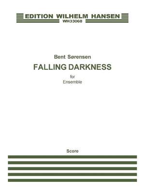 Bent Sørensen: Falling Darkness