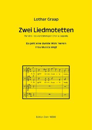 Graap, L: Zwei Liedmotetten