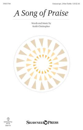Keith Christopher: A Song of Praise