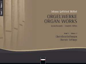Johann Gottfried Müthel: Orgelwerke