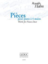Reynaldo Hahn: Pièces Pour Piano à 4 Mains