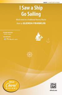 Franklin, Glenda: I Saw A Ship Go Sailing 2 PT