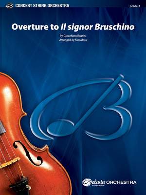 Rossini, G: Overture To Il Signor Bruschino (s/o)