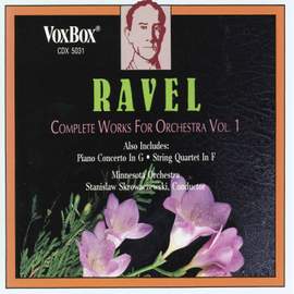 Ravel: Complete Works for Orchestra, Vol. 1